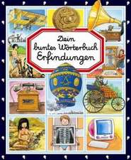 Dein buntes Wörterbuch Erfindungen