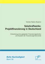 Solarkraftwerke: Projektfinanzierung in Deutschland