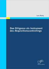 Due Diligence ALS Instrument Des Akquisitionscontrollings