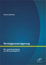 Verm Gensverlagerung: Ent- Und Verstrickung Von Wirtschaftsg Tern