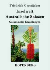 Inselwelt. Australische Skizzen