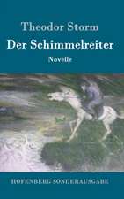 Der Schimmelreiter