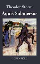 Aquis Submersus