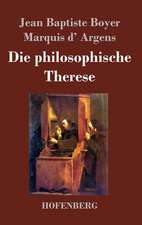 Die philosophische Therese