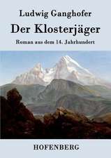 Der Klosterjäger