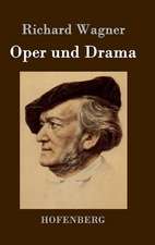 Oper und Drama