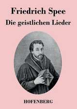 Die geistlichen Lieder