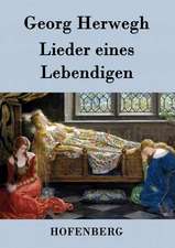 Lieder eines Lebendigen