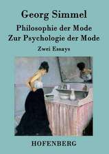 Philosophie der Mode / Zur Psychologie der Mode