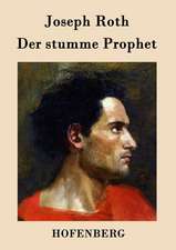 Der stumme Prophet