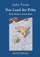 Das Land der Pelze