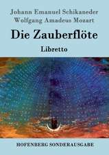 Die Zauberflöte