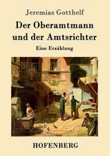 Der Oberamtmann und der Amtsrichter