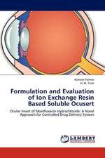 Formulation and Evaluation of Ion Exchange Resin Based Soluble Ocusert