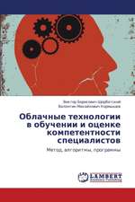 Oblachnye tekhnologii v obuchenii i otsenke kompetentnosti spetsialistov