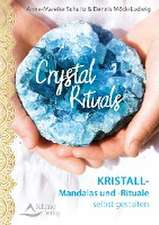 Crystal Rituals