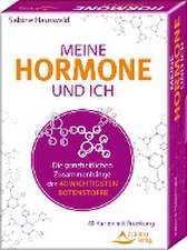 Meine Hormone und ich - Die ganzheitlichen Zusammenhänge