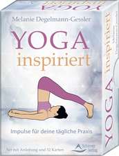 Yoga inspiriert - Impulse für deine tägliche Praxis