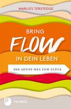 Bring Flow in dein Leben