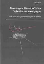 Vernetzung im Wissenschaftlichen Verbundsystem Leistungssport