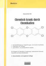 Chronisch krank durch Chemikalien