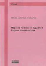 Magnetic Particles in Supported Polymer Nanostructures