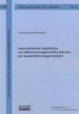 Automatisierte Applikation von Wärmemanagementfunktionen am Gesamtfahrzeugprüfstand