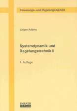 Systemdynamik und Regelungstechnik II