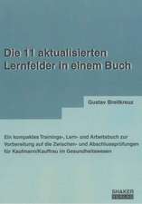 Die 11 aktualisierten Lernfelder in einem Buch