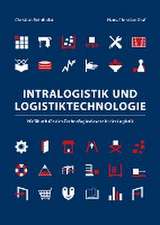 Intralogistik und Logistiktechnologie