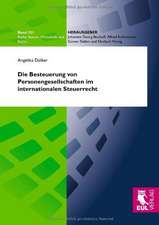 Die Besteuerung von Personengesellschaften im internationalen Steuerrecht