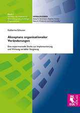 Akzeptanz organisationaler Veränderungen