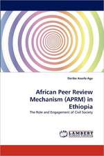 African Peer Review Mechanism (APRM) in Ethiopia