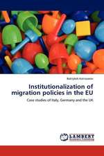 Institutionalization of migration policies in the EU