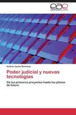 Poder judicial y nuevas tecnologías