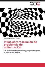 Intuición y resolución de problemas de optimización