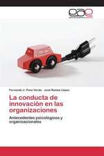 La conducta de innovación en las organizaciones