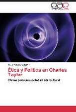 Ética y Política en Charles Taylor