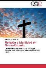 Religión e Identidad en Nueva España