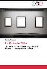 La Guía de Sala