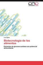 Biotecnologia de Los Alimentos