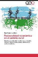 Racionalidad económica en el ámbito rural