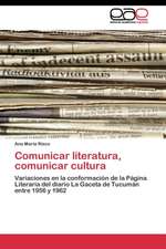 Comunicar literatura, comunicar cultura