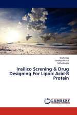 Insilico Screning & Drug Designing For Lipoic Acid-B Protein