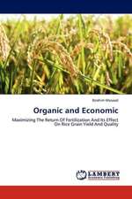 Organic and Economic