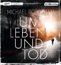 Um Leben und Tod