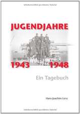 Jugendjahre 1943 - 1948