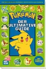 Pokémon: Der ultimative Guide