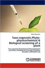 Taxo-cognostic,Phyto-physicochemical & Biological screening of a plant