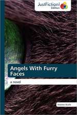 Angels With Furry Faces